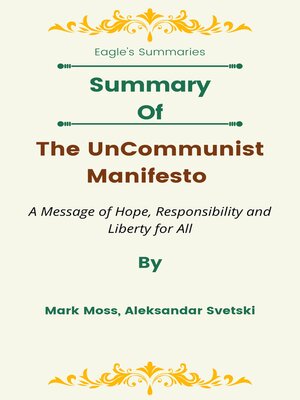 cover image of Summary of the UnCommunist Manifesto